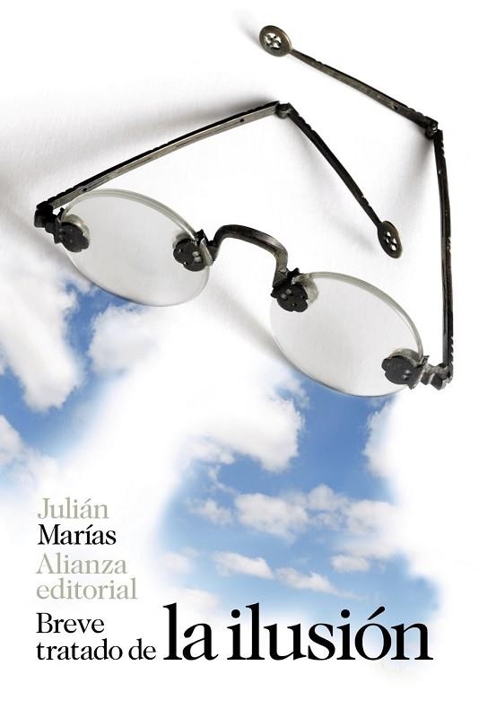 BREVE TRATADO DE LA ILUSIÓN | 9788491811947 | MARÍAS, JULIÁN | Llibreria Drac - Llibreria d'Olot | Comprar llibres en català i castellà online