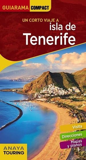 ISLA DE TENERIFE 2018 (GUIARAMA COMPACT) | 9788491581178 | HERNÁNDEZ, MARIO | Llibreria Drac - Librería de Olot | Comprar libros en catalán y castellano online
