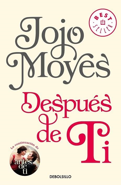 DESPUÉS DE TI (ANTES DE TI 2) | 9788466343176 | MOYES, JOJO | Llibreria Drac - Llibreria d'Olot | Comprar llibres en català i castellà online