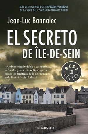 SECRETO DE ÎLE-DE-SEIN, EL (COMISARIO DUPIN 5) | 9788466343435 | BANNALEC, JEAN-LUC | Llibreria Drac - Librería de Olot | Comprar libros en catalán y castellano online