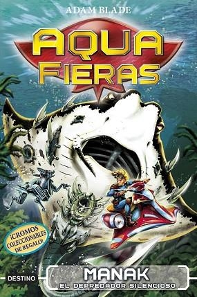 MANAK, EL DEPREDADOR SILENCIOSO (AQUAFIERAS 3) | 9788408192442 | BLADE, ADAM | Llibreria Drac - Llibreria d'Olot | Comprar llibres en català i castellà online