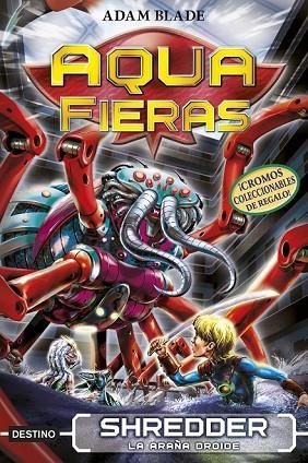 SHREDDER, LA ARAÑA DROIDE (AQUAFIERAS 5) | 9788408192466 | BLADE, ADAM | Llibreria Drac - Llibreria d'Olot | Comprar llibres en català i castellà online