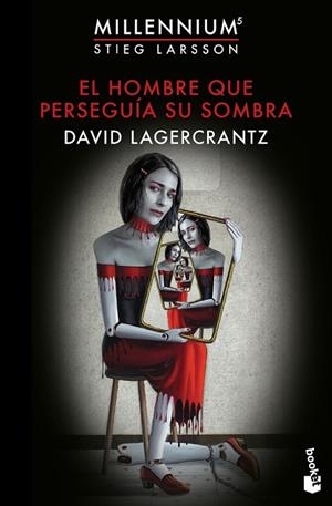 HOMBRE QUE PERSEGUÍA SU SOMBRA, EL (MILLENIUM 5) | 9788423354078 | LAGERCRANTZ, DAVID | Llibreria Drac - Librería de Olot | Comprar libros en catalán y castellano online