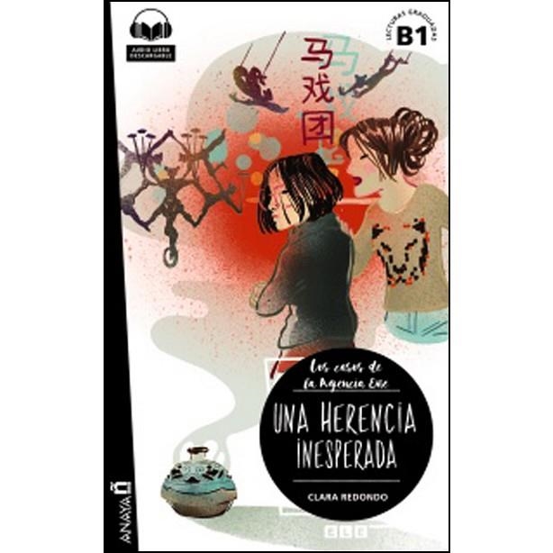 HERENCIA INESPERADA, UNA (LECTURAS GRADUADAS B1) | 9788469846995 | REDONDO, CLARA | Llibreria Drac - Librería de Olot | Comprar libros en catalán y castellano online