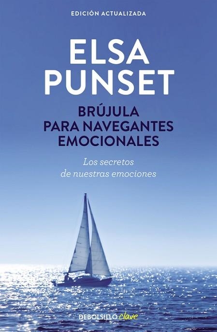 BRÚJULA PARA NAVEGANTES EMOCIONALES (ED. ACTUALIZADA) | 9788490629024 | PUNSET, ELSA | Llibreria Drac - Llibreria d'Olot | Comprar llibres en català i castellà online
