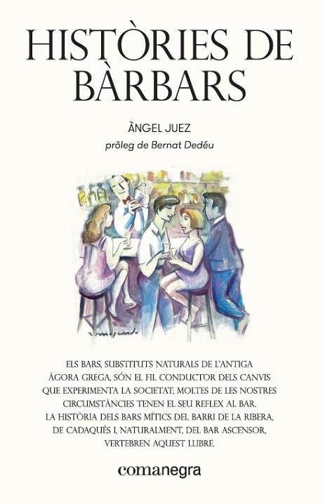 HISTÒRIES DE BÀRBARS | 9788417188511 | JUEZ, ÀNGEL | Llibreria Drac - Librería de Olot | Comprar libros en catalán y castellano online