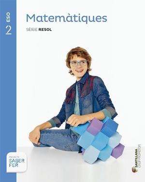MATEMATIQUES SERIE RESOL 2 ESO SABER FER | 9788490475782 | VARIOS AUTORES | Llibreria Drac - Librería de Olot | Comprar libros en catalán y castellano online
