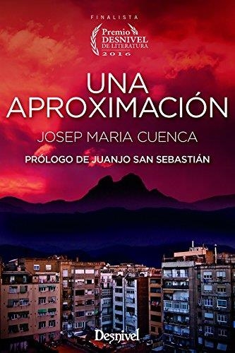 APROXIMACIÓN, UNA | 9788498293845 | CUENCA, JOSEP MARIA | Llibreria Drac - Librería de Olot | Comprar libros en catalán y castellano online