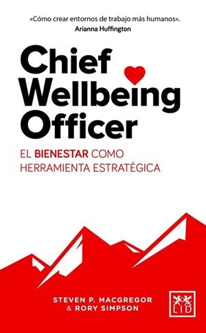 CHIEF WELLBEING OFFICER | 9788417277055 | MACGREGOR, STEVEN P.; SIMPSON, RORY | Llibreria Drac - Librería de Olot | Comprar libros en catalán y castellano online