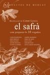 SAFRÀ, EL (PRODUCTES DE MERCAT 61) | 9788494843150 | GASULL, CARME | Llibreria Drac - Llibreria d'Olot | Comprar llibres en català i castellà online