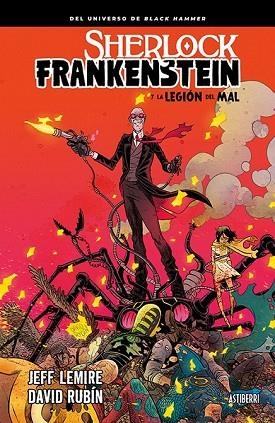 SHERLOCK FRANKENSTEIN Y LA LEGIÓN DEL MAL | 9788416880775 | LEMIRE, JEFF; RUBÍN, DAVID | Llibreria Drac - Librería de Olot | Comprar libros en catalán y castellano online