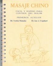 MASAJE CHINO | 9789687149424 | MANAKA, YOSHIO; URQUHART, IAN A. | Llibreria Drac - Llibreria d'Olot | Comprar llibres en català i castellà online