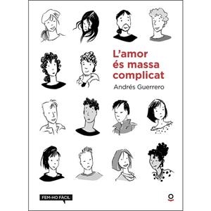 AMOR ÉS MASSA COMPLICAT, L' | 9788416661763 | GUERRERO, ANDRÉS | Llibreria Drac - Llibreria d'Olot | Comprar llibres en català i castellà online
