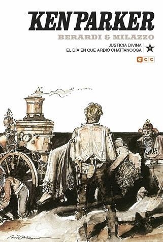 KEN PARKER NÚM. 11: JUSTICIA DIVINA/EL DÍA QUE ARDIÓ CHATTANOOGA | 9788417441432 | BERARDI, GIANCARLO; MANTERO, MAURIZIO | Llibreria Drac - Librería de Olot | Comprar libros en catalán y castellano online