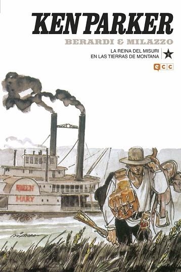 KEN PARKER NÚM. 12: LA REINA DEL MISURI/EN LAS TIERRAS DE MONTANA | 9788417480080 | BERARDI, GIANCARLO; MANTERO, MAURIZIO | Llibreria Drac - Librería de Olot | Comprar libros en catalán y castellano online