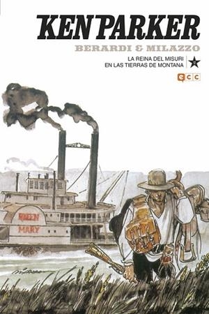 KEN PARKER NÚM. 12: LA REINA DEL MISURI/EN LAS TIERRAS DE MONTANA | 9788417480080 | BERARDI, GIANCARLO; MANTERO, MAURIZIO | Llibreria Drac - Llibreria d'Olot | Comprar llibres en català i castellà online