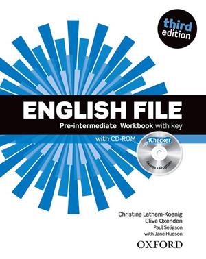 ENGLISH FILE PRE-INTERMEDIATE. WORKBOOK WITH KEY AND ICHECKER 3RD EDITION | 9780194598736 | OXENDEN, CLIVE/LATHAM-KOENIG, CHRISTINA/SELIGSON, PAUL | Llibreria Drac - Librería de Olot | Comprar libros en catalán y castellano online