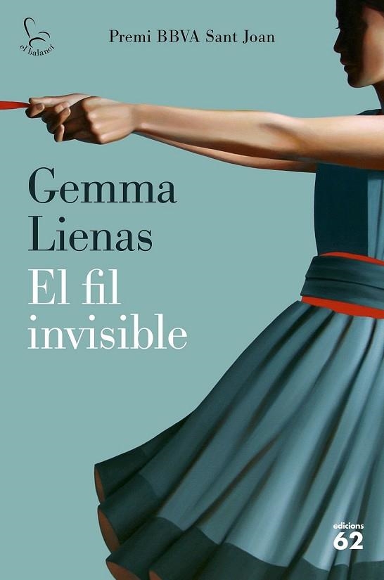 FIL INVISIBLE, EL (PREMI BBVA SANT JOAN 2018) | 9788429777185 | LIENAS, GEMMA | Llibreria Drac - Librería de Olot | Comprar libros en catalán y castellano online