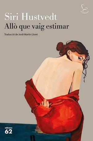 ALLÒ QUE VAIG ESTIMAR | 9788429777130 | HUSTVEDT, SIRI | Llibreria Drac - Librería de Olot | Comprar libros en catalán y castellano online