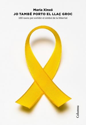 JO TAMBÉ PORTO EL LLAÇ GROC | 9788466424158 | XINXÓ, MARIA | Llibreria Drac - Librería de Olot | Comprar libros en catalán y castellano online
