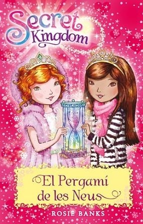 PERGAMI DE LES NEUS, EL (SECRET KINGDOM 34) | 9788424662066 | BANKS, ROSIE | Llibreria Drac - Llibreria d'Olot | Comprar llibres en català i castellà online