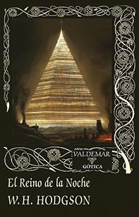 REINO DE LA NOCHE, EL | 9788477028437 | HODGSON, WILLIAM HOPE | Llibreria Drac - Llibreria d'Olot | Comprar llibres en català i castellà online