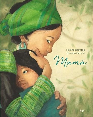 MAMÁ | 9788491421627 | DELFORGE, HELÈNE | Llibreria Drac - Llibreria d'Olot | Comprar llibres en català i castellà online
