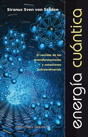 ENERGIA CUANTICA | 9788497779302 | VON STADEN, SIRANUS SVEN | Llibreria Drac - Librería de Olot | Comprar libros en catalán y castellano online