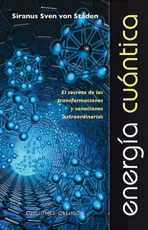 ENERGIA CUANTICA | 9788497779302 | VON STADEN, SIRANUS SVEN | Llibreria Drac - Librería de Olot | Comprar libros en catalán y castellano online