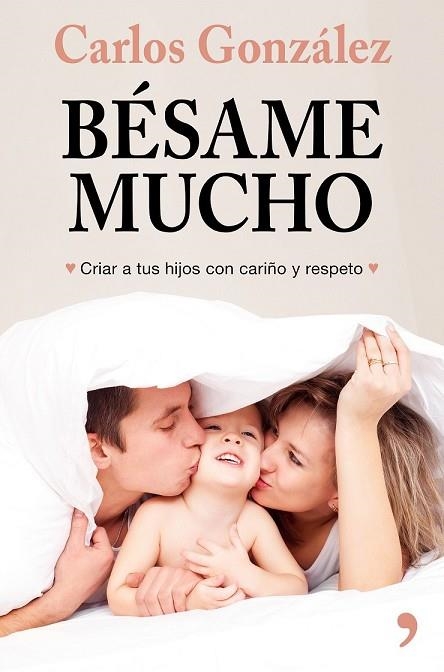 BÉSAME MUCHO (N.E.) | 9788499986739 | GONZÁLEZ, CARLOS | Llibreria Drac - Librería de Olot | Comprar libros en catalán y castellano online
