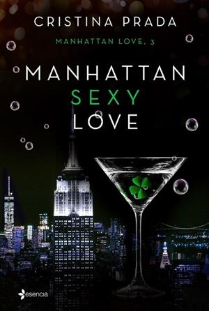 MANHATTAN SEXY LOVE (MANHATTAN LOVE 3) | 9788408193173 | PRADA, CRISTINA | Llibreria Drac - Llibreria d'Olot | Comprar llibres en català i castellà online
