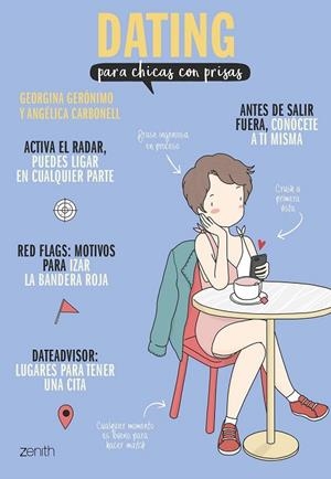 DATING PARA CHICAS CON PRISAS | 9788408193357 | GERÓNIMO, GEORGINA; CARBONELL, ANGÉLICA | Llibreria Drac - Librería de Olot | Comprar libros en catalán y castellano online