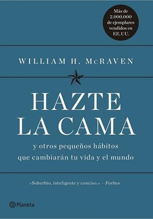 HAZTE LA CAMA | 9788408186977 | MCRAVEN, WILLIAM H. | Llibreria Drac - Llibreria d'Olot | Comprar llibres en català i castellà online