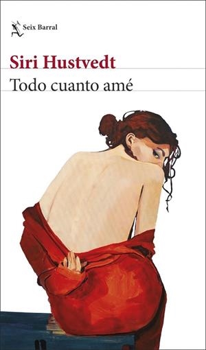 TODO CUANTO AMÉ | 9788432234033 | HUSTVEDT, SIRI | Llibreria Drac - Librería de Olot | Comprar libros en catalán y castellano online