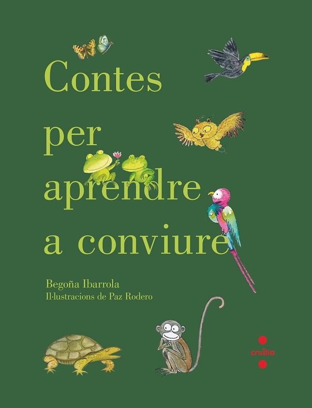CONTES PER APRENDRE A CONVIURE | 9788466144193 | IBARROLA, BEGOÑA | Llibreria Drac - Librería de Olot | Comprar libros en catalán y castellano online