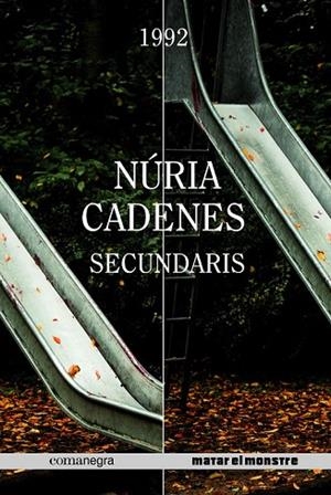 SECUNDARIS | 9788417188535 | CADENES, NÚRIA | Llibreria Drac - Librería de Olot | Comprar libros en catalán y castellano online