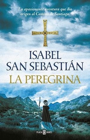 PEREGRINA, LA | 9788401019982 | SAN SEBASTIÁN, ISABEL | Llibreria Drac - Llibreria d'Olot | Comprar llibres en català i castellà online