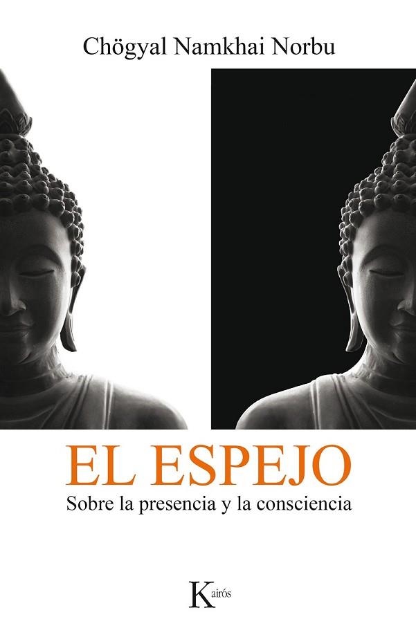 ESPEJO, EL | 9788499886473 | NORBU, CHÖGYAL NAMKHAI | Llibreria Drac - Librería de Olot | Comprar libros en catalán y castellano online