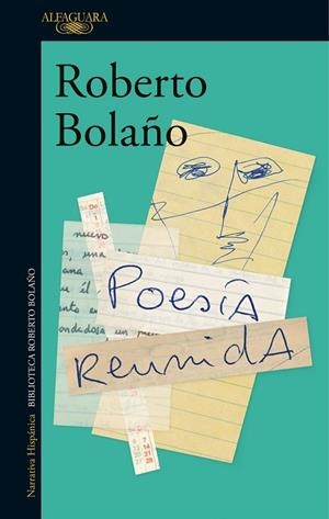 POESÍA REUNIDA | 9788420428864 | BOLAÑO, ROBERTO | Llibreria Drac - Llibreria d'Olot | Comprar llibres en català i castellà online