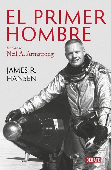 PRIMER HOMBRE, EL | 9788499928258 | HANSEN, JAMES R. | Llibreria Drac - Librería de Olot | Comprar libros en catalán y castellano online
