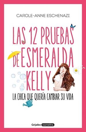 12 PRUEBAS DE ESMERALDA KELLY, LAS | 9788425356889 | ESCHENAZI, CAROLE ANNE | Llibreria Drac - Llibreria d'Olot | Comprar llibres en català i castellà online