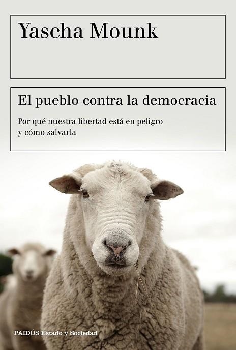 PUEBLO CONTRA LA DEMOCRACIA, EL | 9788449334825 | MOUNK, YASCHA | Llibreria Drac - Librería de Olot | Comprar libros en catalán y castellano online