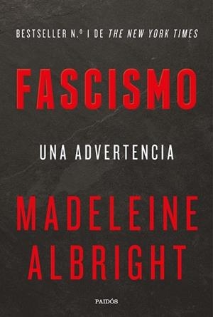 FASCISMO. UNA ADVERTENCIA | 9788449334887 | ALBRIGHT, MADELEINE | Llibreria Drac - Llibreria d'Olot | Comprar llibres en català i castellà online