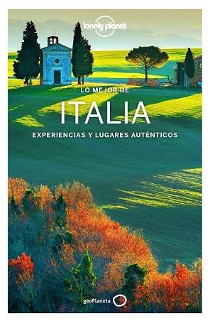 LO MEJOR DE ITALIA 2018 (LONELY PLANET) | 9788408185345 | BONETTO, CRISTIAN; DRAGICEVICH, PETER; GARWOOD, DUNCAN | Llibreria Drac - Librería de Olot | Comprar libros en catalán y castellano online