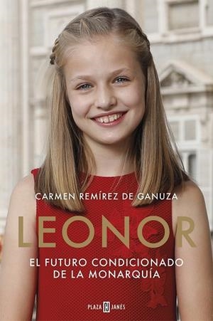 LEONOR. EL FUTURO CONDICIONADO DE LA MONARQUÍA | 9788401022104 | REMÍREZ DE GANUZA, CARMEN | Llibreria Drac - Librería de Olot | Comprar libros en catalán y castellano online