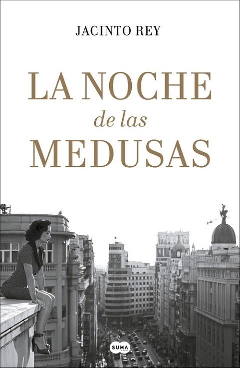 NOCHE DE LAS MEDUSAS, LA | 9788491291428 | REY, JACINTO | Llibreria Drac - Librería de Olot | Comprar libros en catalán y castellano online