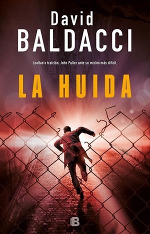 HUÍDA, LA (SERIE JOHN PULLER 3) | 9788466663922 | BALDACCI, DAVID | Llibreria Drac - Llibreria d'Olot | Comprar llibres en català i castellà online