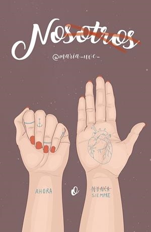 NOSOTROS | 9788417001353 | UVE, MARÍA | Llibreria Drac - Librería de Olot | Comprar libros en catalán y castellano online