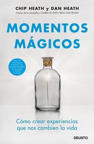 MOMENTOS MÁGICOS | 9788423429271 | HEATH, CHIP; HEATH, DAN | Llibreria Drac - Librería de Olot | Comprar libros en catalán y castellano online