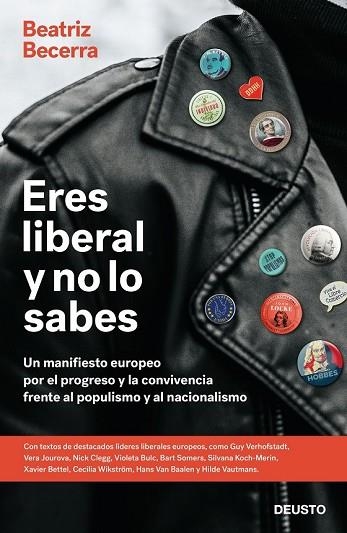 ERES LIBERAL Y NO LO SABES | 9788423429691 | BECERRA, BEATRIZ | Llibreria Drac - Librería de Olot | Comprar libros en catalán y castellano online